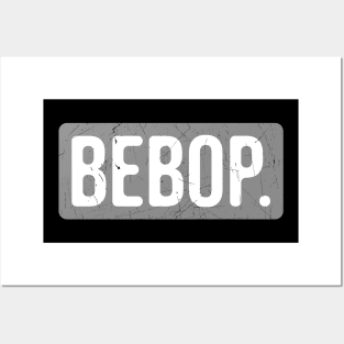 Bebop music Posters and Art